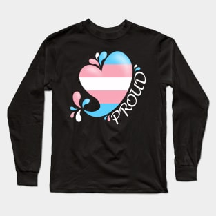 Proud to be Transgender Long Sleeve T-Shirt